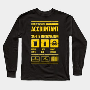 Accountant Safety Information | Accounting Long Sleeve T-Shirt